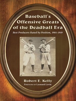cover image of Baseball's Offensive Greats of the Deadball Era
